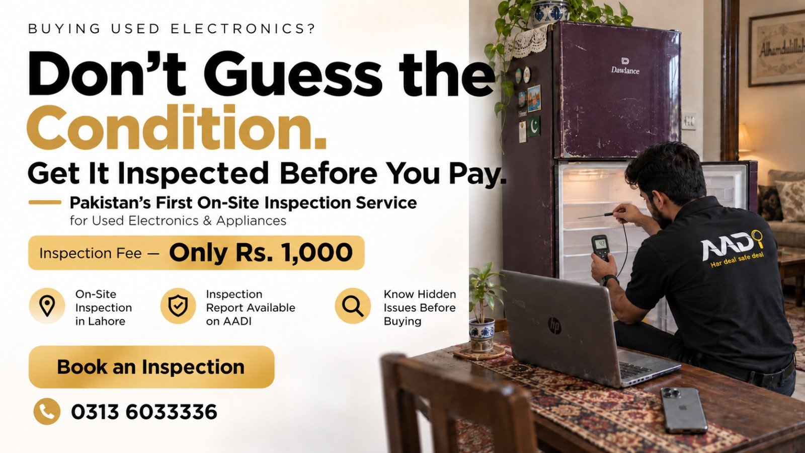 Don't Guess the Condition. Get it inspected before you pay. Book an inspection — 0313 6033336.